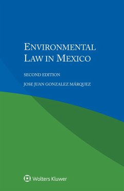 Environmental Law in Mexico (eBook, PDF) - Marquez, Jose Juan Gonzalez