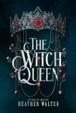 The Witch Queen (eBook, ePUB) The Witch Queen (eBook, ePUB)