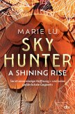 A Shining Rise / Skyhunter Bd.2 (eBook, ePUB)