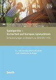 Spielgeräte - Sicherheit auf Europas Spielplätzen (eBook, PDF) Spielgeräte - Sicherheit auf Europas Spielplätzen (eBook, PDF)