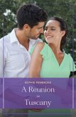 A Reunion In Tuscany (eBook, ePUB) A Reunion In Tuscany (eBook, ePUB)