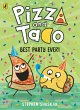 Pizza and Taco: Best Party Ever!... - Bild 1