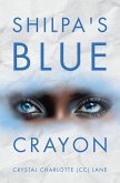 Shilpa's Blue Crayon (eBook, ePUB)