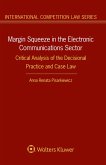 Margin Squeeze in the Electronic Communications Sector (eBook, PDF)