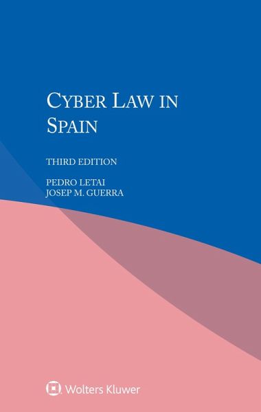 Cyber Law in Spain (eBook, PDF) Cyber Law in Spain (eBook, PDF)