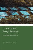 China's Global Energy Expansion (eBook, ePUB) China's Global Energy Expansion (eBook, ePUB)