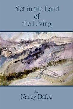Cover Yet in the Land of the Living (eBook, ePUB)