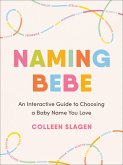 Naming Bebe (eBook, ePUB)
