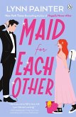 Maid For Each Other (eBook, ePUB) Maid For Each Other (eBook, ePUB)