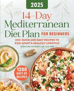 14-Day Mediterranean Diet Plan for Beginners (eBook, ePUB) - Patorniti RD, Cde