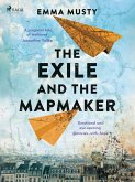The Exile and the Mapmaker (eBook, ePUB)