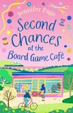 Second Chances at the Board Game Cafe (eBook, PDF) Second Chances at the Board Game Cafe (eBook, PDF)
