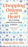 Chopping Onions on My Heart (eBook, ePUB)