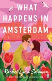 What Happens in Amsterdam (eBook, ePUB) What Happens in Amsterdam (eBook, ePUB)