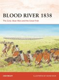 Blood River 1838 (eBook, ePUB) Blood River 1838 (eBook, ePUB)