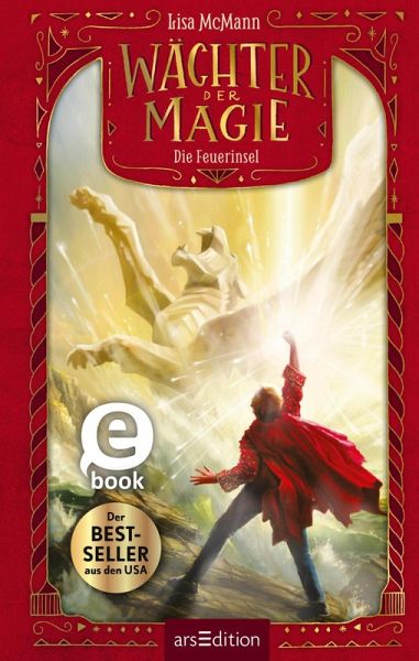 Wächter der Magie - Die Feuerinsel (Wächter der Magie 3) (eBook, ePUB)