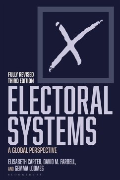 Electoral Systems (eBook, ePUB) - Carter, Elisabeth; Farrell, David M.; Loomes, Gemma