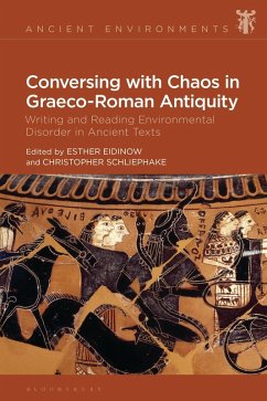 Conversing with Chaos in Graeco-Roman Antiquity (eBook, ePUB) Cover Conversing with Chaos in Graeco-Roman Antiquity (eBook, ePUB)