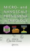 Micro- and Nanoscale Phenomena in Tribology (eBook, ePUB)