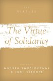 The Virtue of Solidarity (eBook, ePUB)