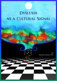 Dyslexia as a Cultural Signal (eBook, ePUB)