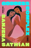Goddess Complex (eBook, ePUB) Goddess Complex (eBook, ePUB)