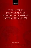 Overlapping Individual and Interstate Claims in International Law (eBook, ePUB)