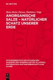 Anorganische Salze - Natürlicher Schatz unserer Erde (eBook, PDF) Anorganische Salze - Natürlicher Schatz unserer Erde (eBook, PDF)