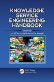 Knowledge Service Engineering Handbook (eBook, ePUB) Knowledge Service Engineering Handbook (eBook, ePUB)