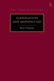 Subrogation and Marshalling (eBook, PDF) Subrogation and Marshalling (eBook, PDF)