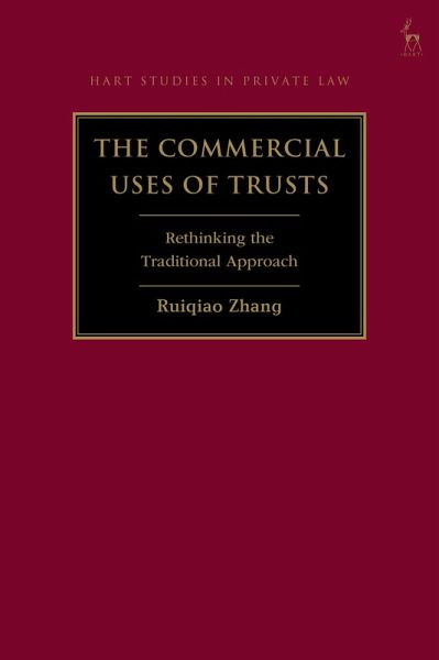 The Commercial Uses of Trusts (eBook, ePUB)