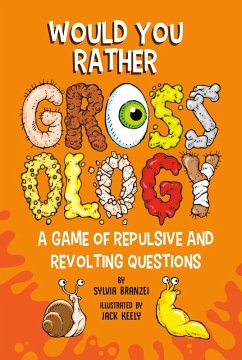 Cover Would You Rather Grossology (eBook, ePUB)