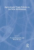 Agricultural Trade Policies in the New Millennium (eBook, PDF) Agricultural Trade Policies in the New Millennium (eBook, PDF)