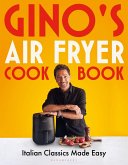 Gino's Air Fryer Cookbook (eBook, PDF)