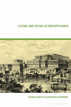 Cover Living and Dying in Mesopotamia (eBook, ePUB)