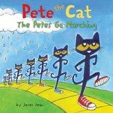Pete the Cat: The Petes Go Marching (eBook, ePUB) Pete the Cat: The Petes Go Marching (eBook, ePUB)