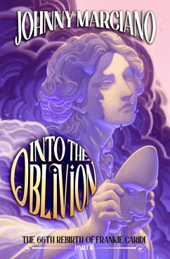 Cover The 66th Rebirth of Frankie Caridi: Into the Oblivion #2 (eBook, ePUB)