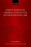 Party Status to Armed Conflict in International Law (eBook, ePUB)