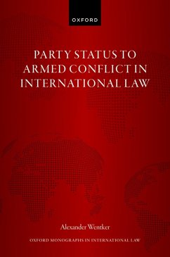 Cover Party Status to Armed Conflict in International Law (eBook, ePUB)