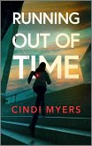 Running Out of Time (eBook, ePUB) Running Out of Time (eBook, ePUB)