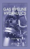 Gas Pipeline Hydraulics (eBook, ePUB) Gas Pipeline Hydraulics (eBook, ePUB)