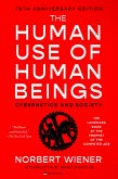 The Human Use of Human Beings (eBook, ePUB) The Human Use of Human Beings (eBook, ePUB)