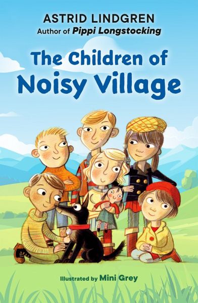 The Children of Noisy Village (eBook, ePUB)