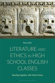 Literature and Ethics in High School English Classes (eBook, ePUB)