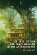 Science Fiction and Posthumanism in the... - Bild 1