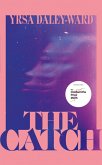 The Catch (eBook, ePUB)