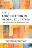 Civic Contestation in Global Education (eBook, ePUB)
