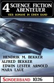 4 Science Fiction Abenteuer Sonderband 1026 (eBook, ePUB) 4 Science Fiction Abenteuer Sonderband 1026 (eBook, ePUB)