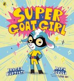 Super Goat Girl (eBook, ePUB)