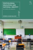 Postcolonial Education and National Identity (eBook, ePUB)